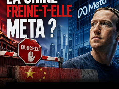 🤔La Chine peut-elle freiner Meta Platforms ?