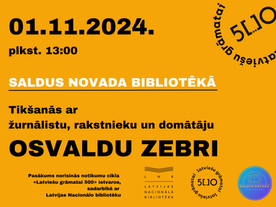 Saldus bibliotēkā gaidāma tikšanās ar rakstnieku Osvaldu Zebri