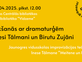 Rīgas Centrālās bibliotēkas filiālbibliotēkā “Vidzeme” tikšanās ar dramaturģēm Inesi Tālmani un Birutu Zujāni
