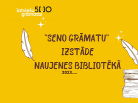 “Seno grāmatu” digitālā izstāde Naujenes bibliotēkā