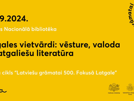 Latvijas Nacionālajā bibliotēkā notiks latgaliešu valodai un grāmatniecībai veltīts lekciju cikls