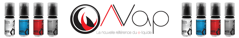 E-liquides AVAP : la nouvelle référence du e-liquide Prémium Made in France