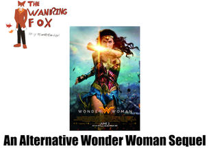 Media Essays: An Alternative Wonder Woman Sequel