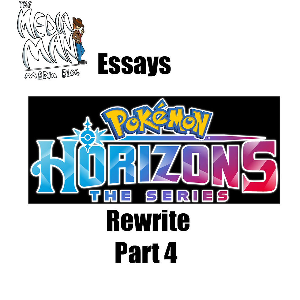 Media Essays: Pokémon Horizons Rewrite (Part 4)