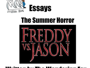 Media Essays: The Summer Horror: Freddy vs. Jason