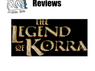The Media Man Reviews: The Legend of Korra