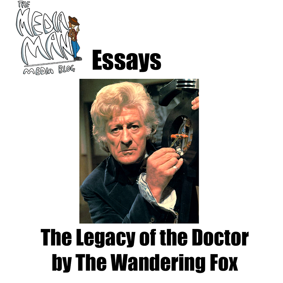 Media Essays: The Legacy of the Doctor