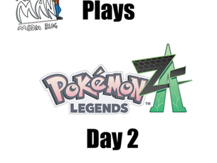 The Media Man Plays: Pokémon Legends ZA (Day 2)