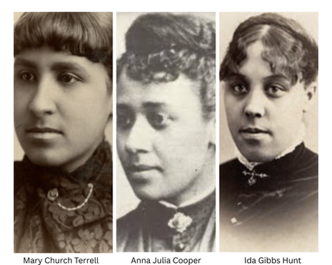 Unsung Architects of Freedom: How Mary Church Terrell, Anna Julia Cooper, and Ida Gibbs Hunt Helped Shape Civil Rights and Women's Suffrage