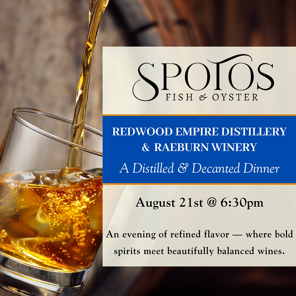 Redwood Empire Distillery & Raeburn Winery: A Distilled & Decanted Dinner