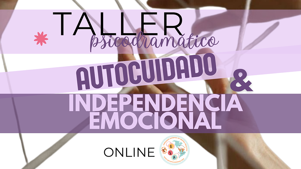 Taller de Autocuidado e Independencia Emocional