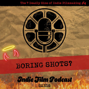 Indie Film Podcast hosts discuss the importance of composing a shot for a cinematic look.