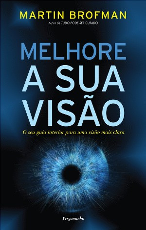 Melhore a sua Visão