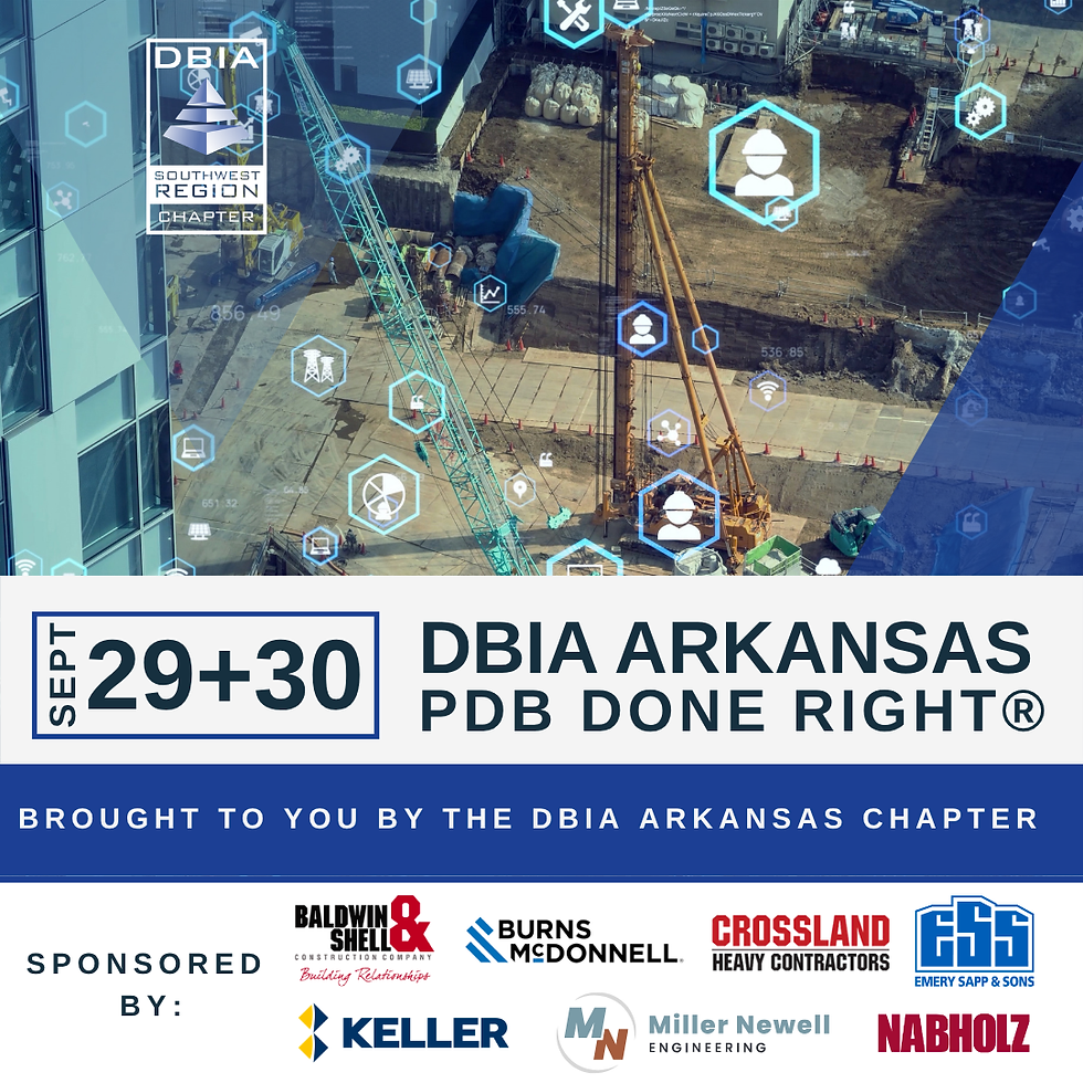 DBIA Arkansas: PDB Done Right® - Building & Facility Market