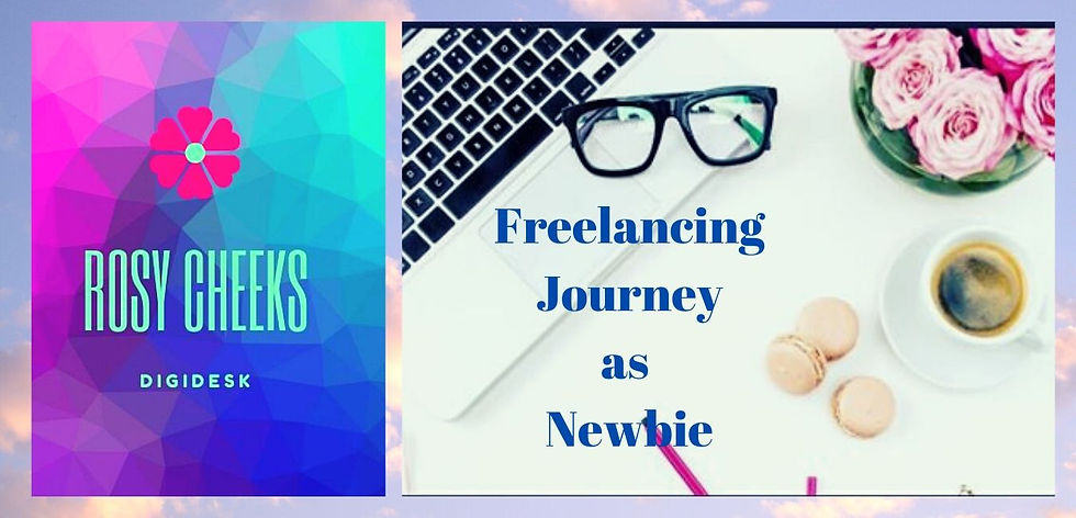 Freelancing Journey as Newbie