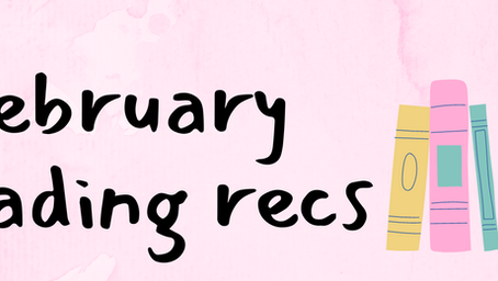 February Reading Recs