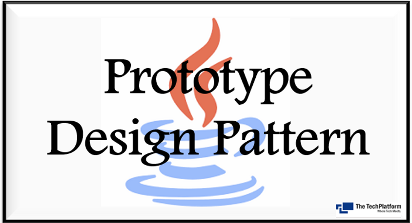 Prototype Design Pattern with Java