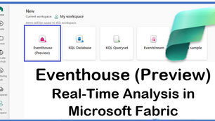 Eventhouse: The Real-Time Analytics in Microsoft Fabric
