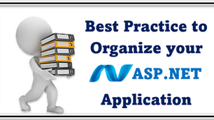 Best Practice to Organize your ASP.NET Application