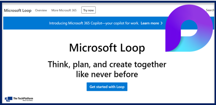 Microsoft Loop: What You Need to Know
