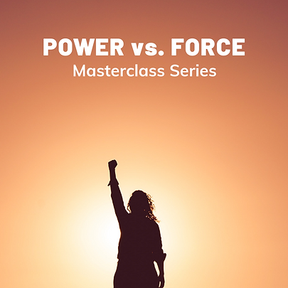 Power vs. Force Masterclass Series.png