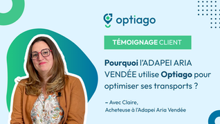 Optimisation du transport médico-social : le retour d’expérience de l’ADAPEI ARIA VENDÉE