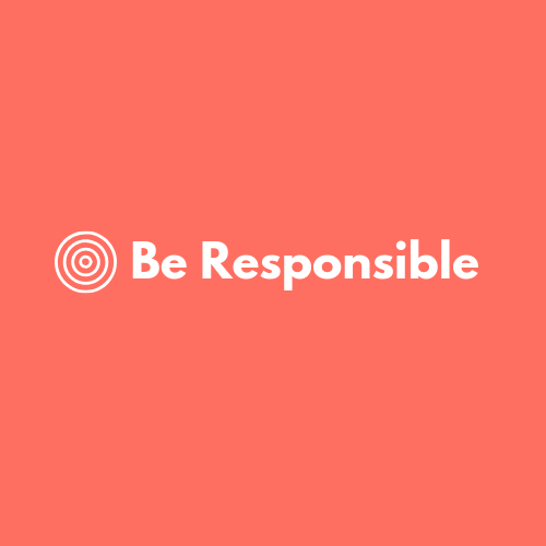 Foto do escritor: Be Responsible