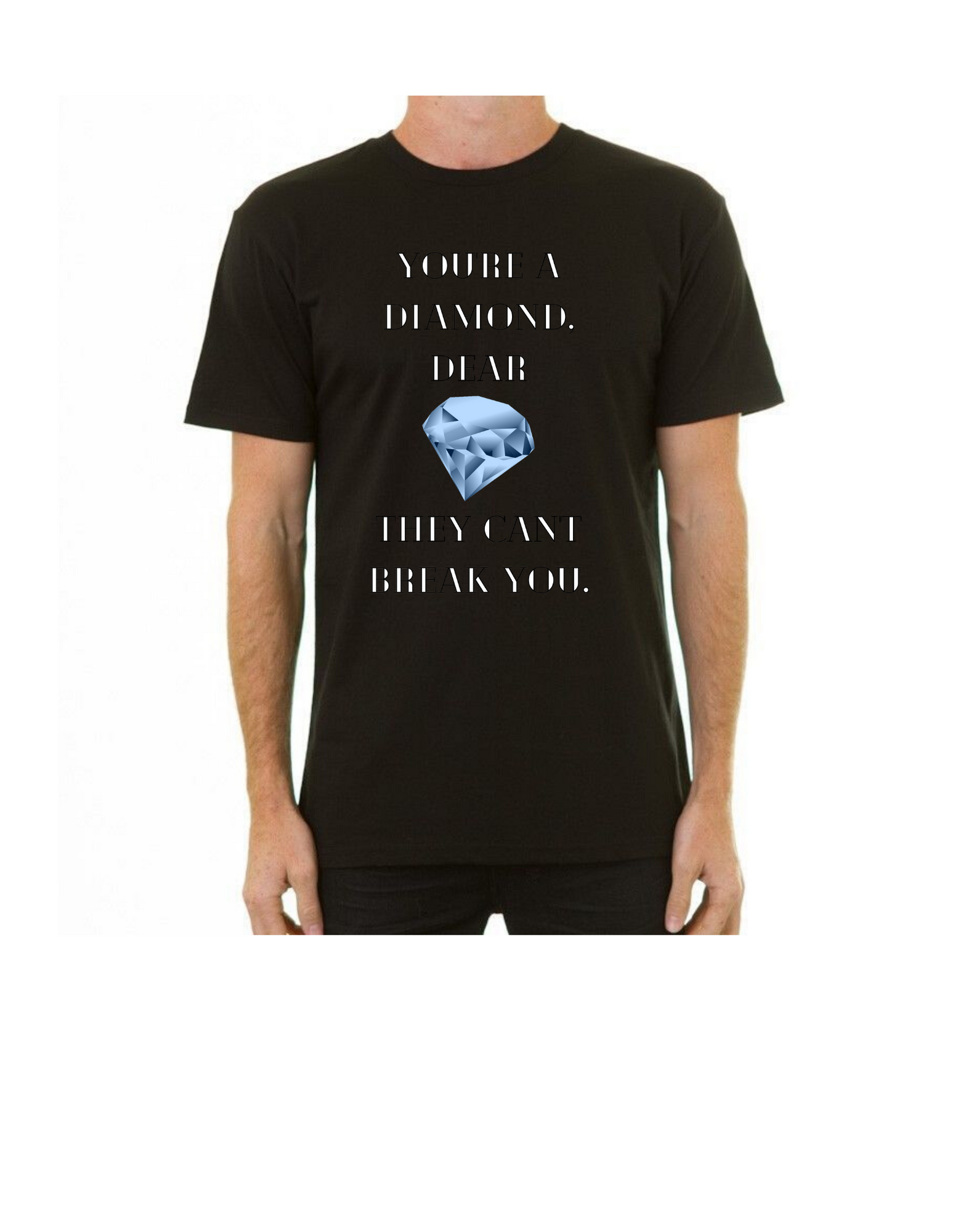 You're A Diamond T-Shirt