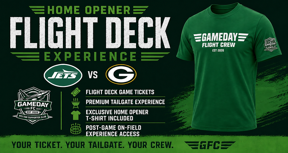 FLIGHT DECK , TAILGATE, T-SHIRT AND POST GAME FIELD ACCESS PACKAGE