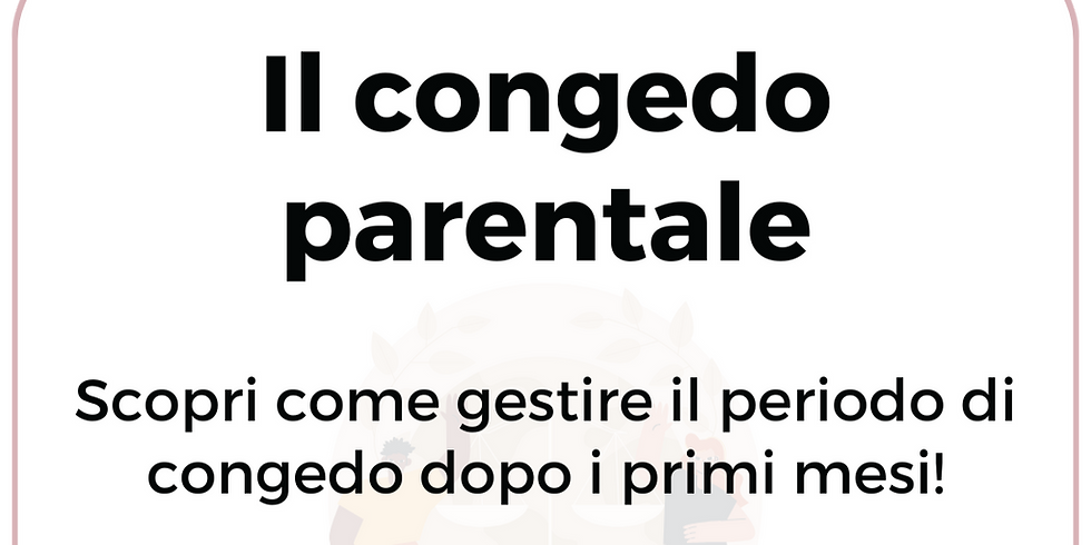 Il congedo parentale