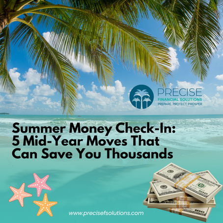 Summer Money Check-In: 5 Mid-Year Moves That Can Save You Thousands