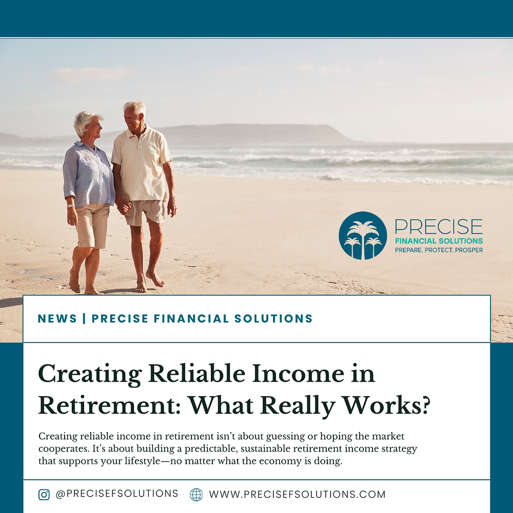 Reliable Income Creating Reliable Income in Retirement: What Really Works?