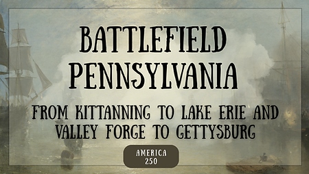 America 250 Battlefield Pennsylvania.png