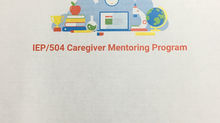 IEP/504 Caregiver Mentoring Program