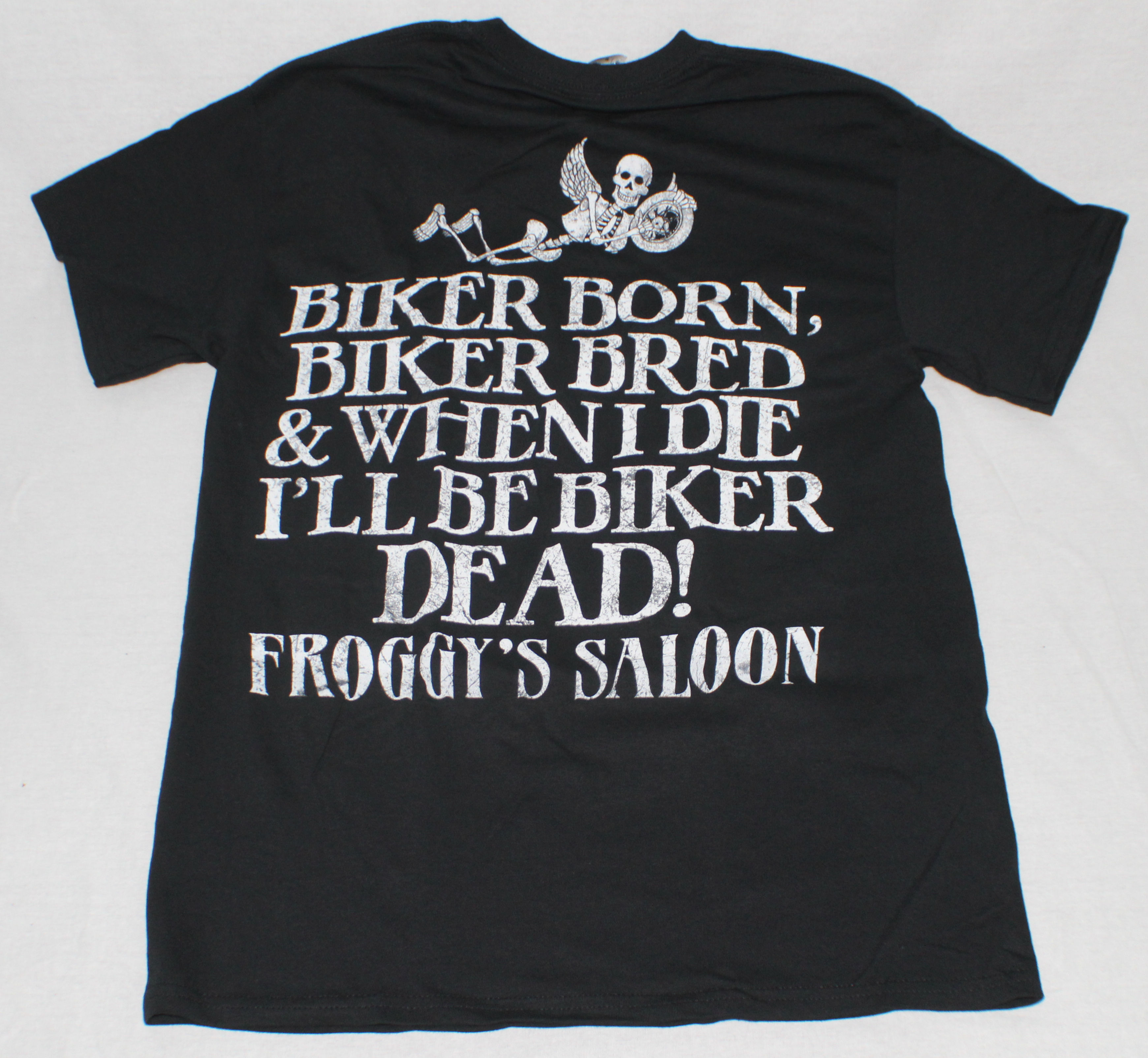 "Biker Born, Biker Dead" T-shirt