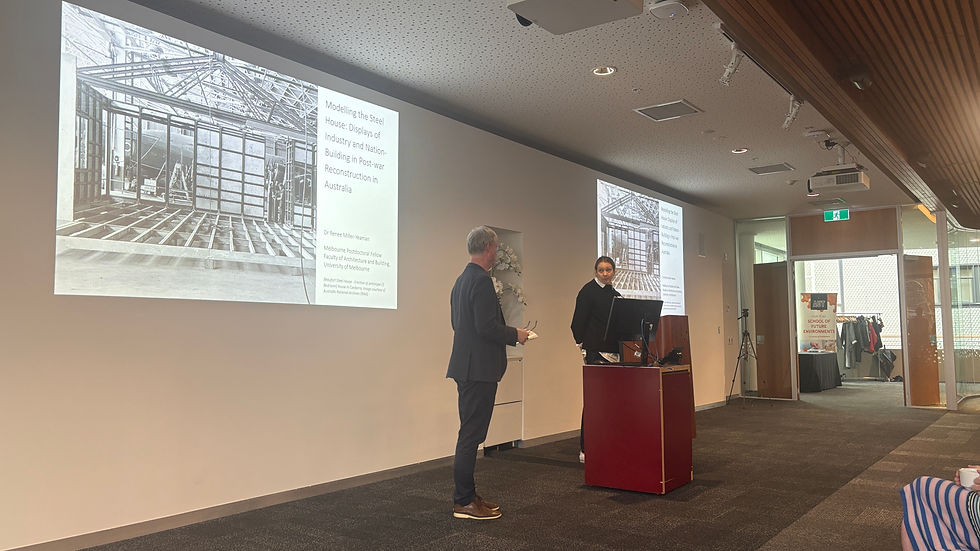 Renee Miller-Yeaman (University of Melbourne): Modelling the Steel House: Displays of Industry and Nation-Building