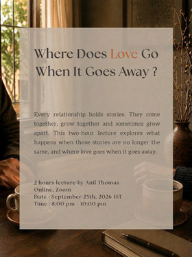 Where Does Love Go When It Goes Away?