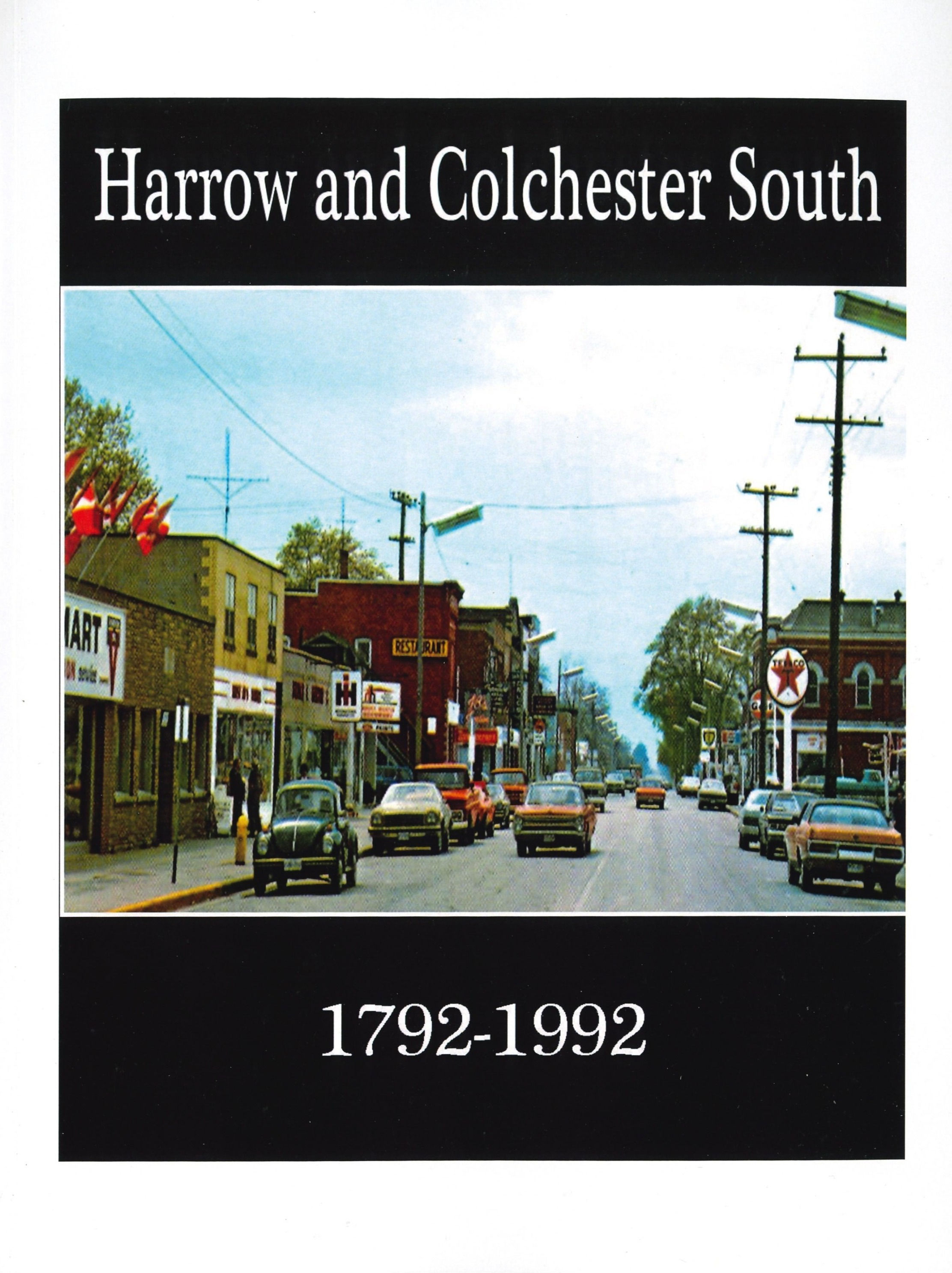 Harrow and Colchester South 1792-1992