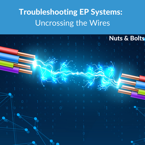 Ep Rosen Wire Trouble Shooting EP Systems: Uncrossing the Wires | CHA: EP Nerds Unite
