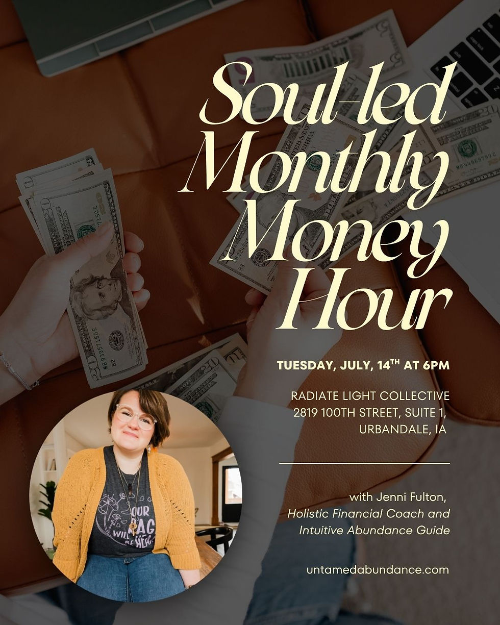 Soul-Led Monthly Money Hour