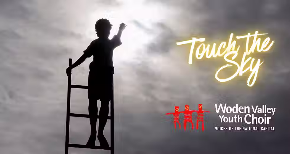 Woden Valley Youth Choir Annual Concert 2026: Touch the Sky