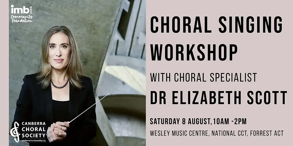 Choral Singing Workshop with Dr Elizabeth Scott
