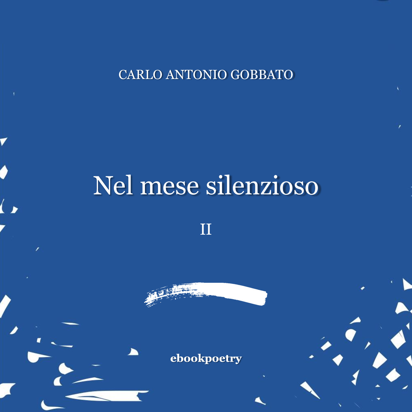 Nel mese silenzioso II cartaceo