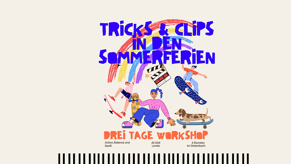Tricks & Clips in den Sommerferien