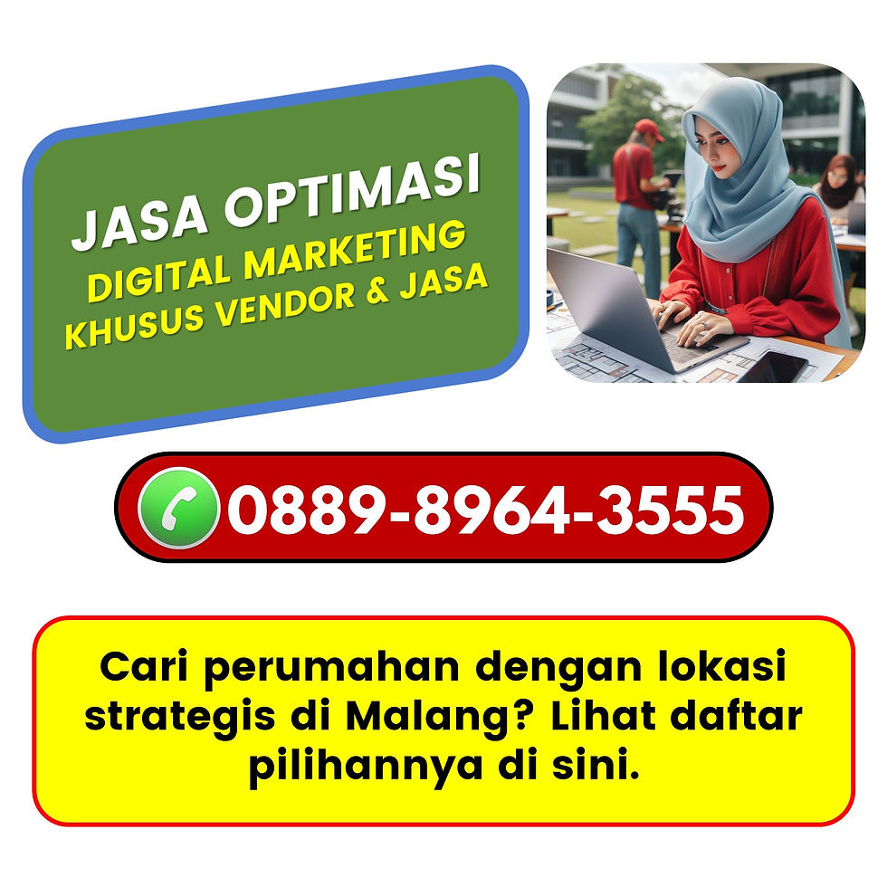 (wa 0889-8964-3555) pemasaran perumahan modern di malang