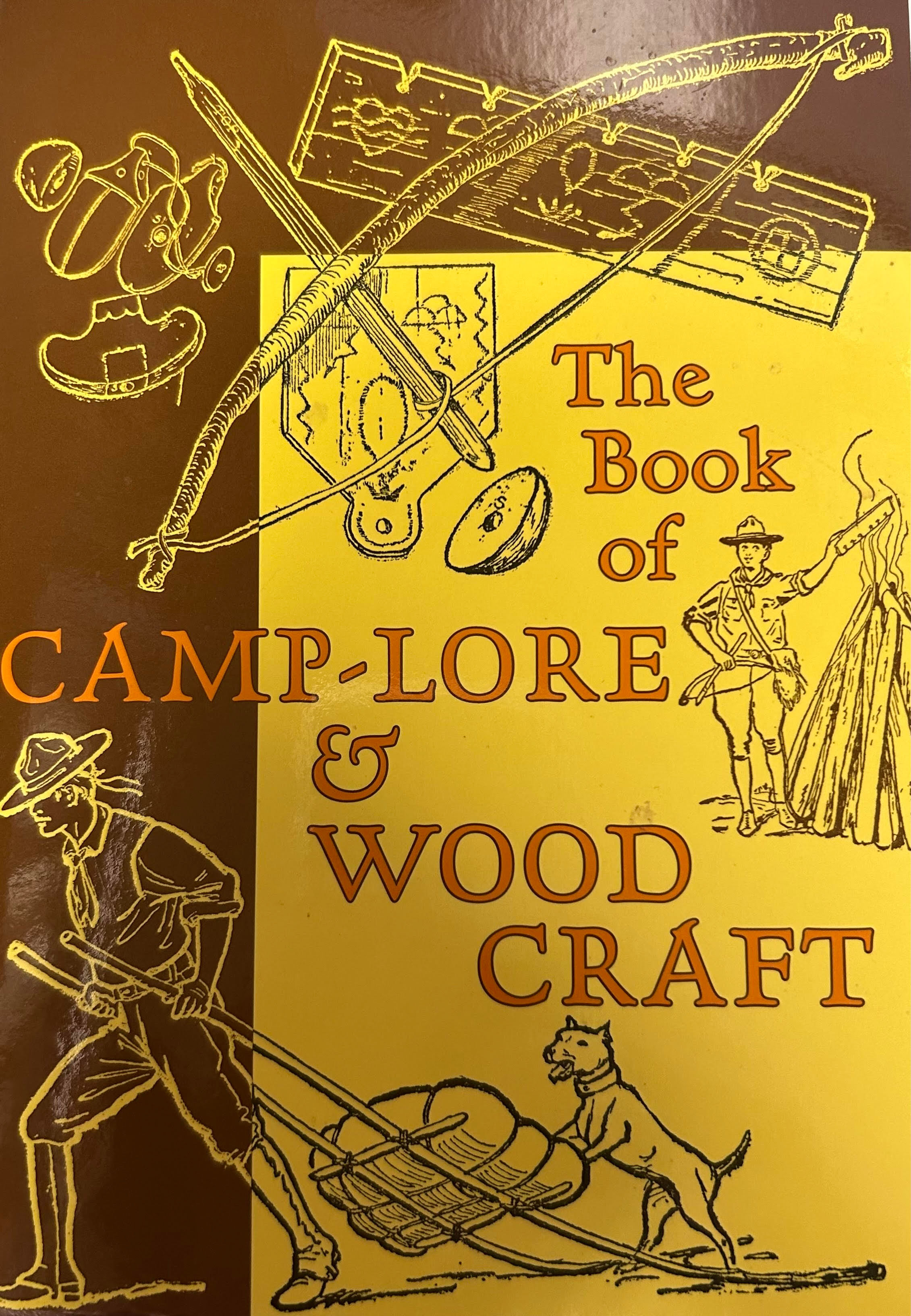 The Book of Camp-Lore and Woodcraft