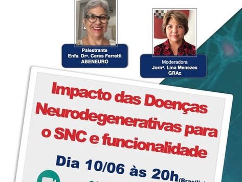 Live: Impacto das Doenças Neurodegenerativas para o SNC e funcionalidade.