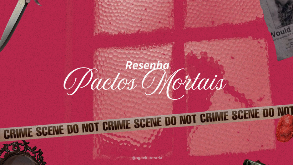 Resenha | Pactos Mortais