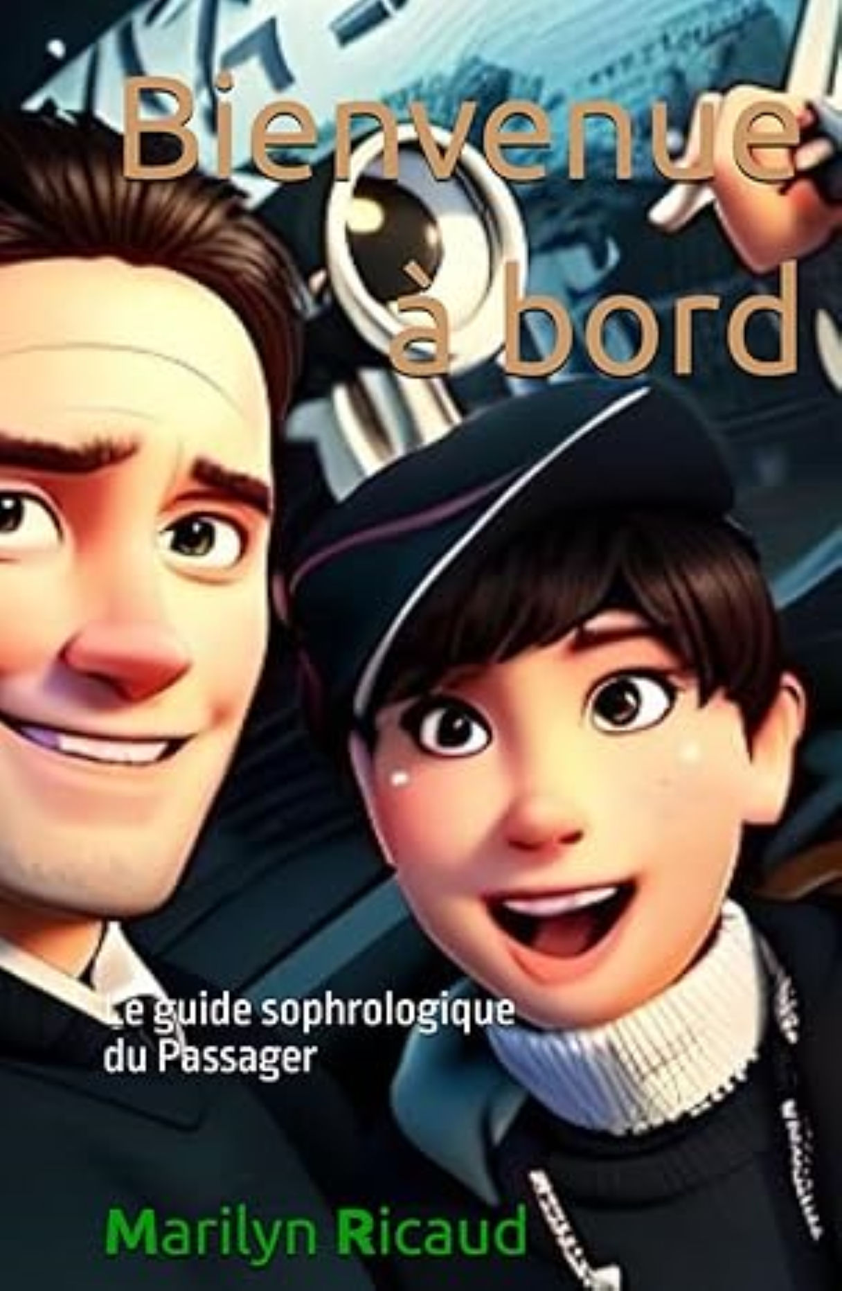 Bienvenue à bord, Le guide sophrologique du Passager