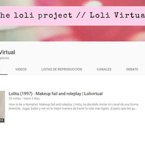 Loli Virtual: Invadiendo Youtube 